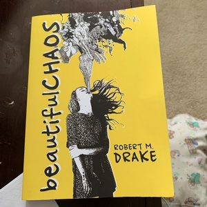 Poetry Book: beautifulCHAOS by Robert M Drake